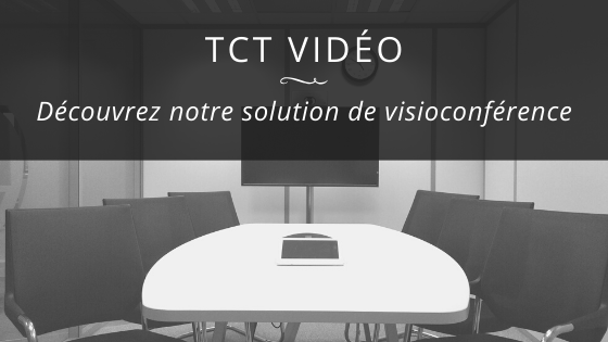 visioconférence TCT Vidéo